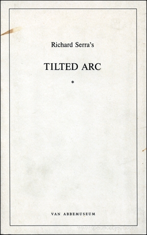 Richard Serra's Tilted Arc