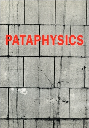 Pataphysics K