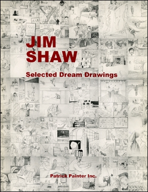 Jim Shaw : Selected Dream Drawings