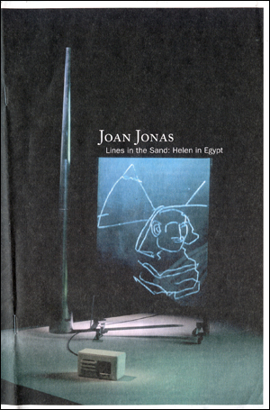 Joan Jonas, Lines in the Sand : Helen in Egypt