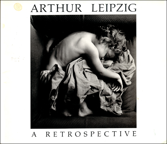Arthur Leipzig : A Retrospective