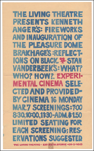 [The Living Theatre Presents Kenneth Anger, Stan Brakhage, and Stan Vanderbeek]