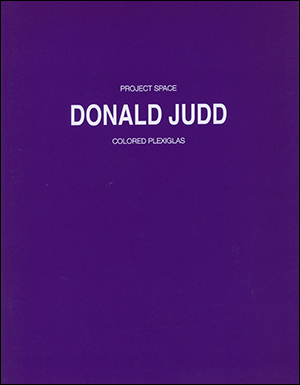 Project Space : Donald Judd : Colored Plexiglas