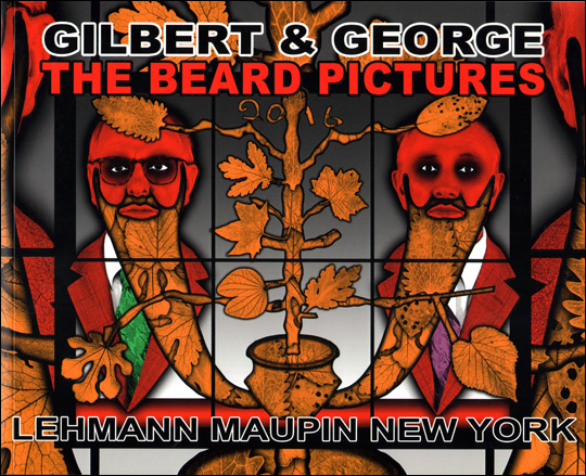Gilbert & George : The Beard Pictures