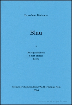 Blau : 3 Kurzgeschishten / Short Stories / Récits