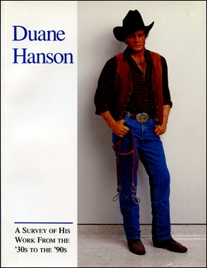 Duane Hanson : A Survey of His Work from the '30s to the '90s