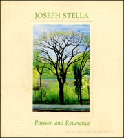 Passion and Reverence : Joseph Stella and the Natural World