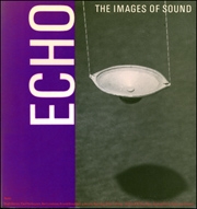 Echo : The Images of Sound