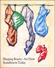 Sleeping Beauty - Art Now : Scandinavia Today