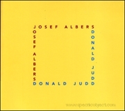Josef Albers / Donald Judd : Form and Color