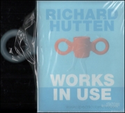Richard Hutten : Works in Use