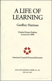 A Life of Learning : Charles Homer Haskins Lecture for 2000