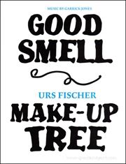 Urs Fischer : Good Smell Make-Up Tree