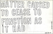 Matter Caused to Cease to Function as it Had / Materia Causó de Cesar de Functionar como Habîa