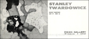 Stanley Twardowicz : Recent Paintings