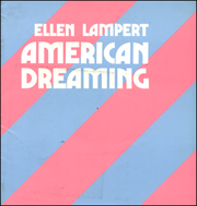 Ellen Lampert : American Dreaming