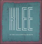 Paul Klee (1879 - 1940) at the Guggenheim Museum