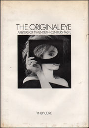 The Original Eye : Arbiters of Twentieth-Century Taste