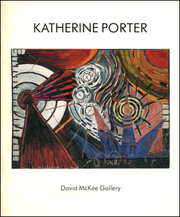 Katherine Porter : Paintings, 1981 - 1982