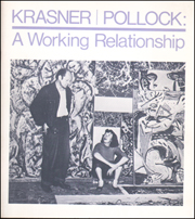Krasner / Pollock : A Working Relationship