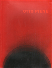 Otto Piene : Retrospektive 1952 - 1996