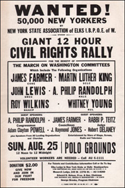 Wanted! 50,000 New Yorkers : Giant 12 Hour Civil Rights Rally for the Benefit of The March on Washington Committee