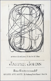 Jasper Johns : Peintures & Sculptures & Dessins & Lithos, Galerie Rive Droite [aka : 