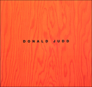 Donald Judd : Sculpture