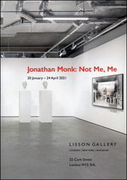 Jonathan Monk : Not Me, Me