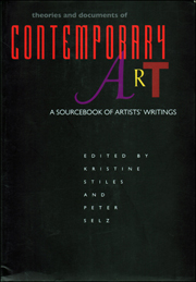 Theories and Documents of Contemporary Art : A Sourcebook of Artists' Writings
