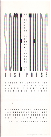 Something Else Press : An Exhibition September 5 - October 5, 1991
