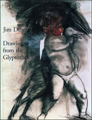 Jim Dine : Drawing from the Glyptothek
