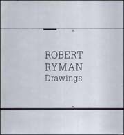 Robert Ryman : Drawings