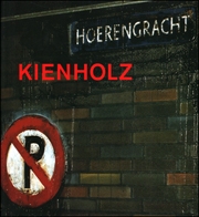 Kienholz : The Hoerengracht