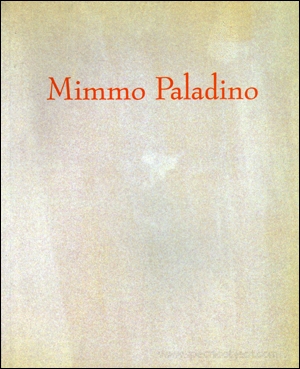 Mimmo Paladino : Il Respiro della Bellezza (The Breath of Beauty)
