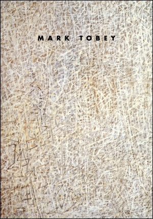 Mark Tobey : Paintings (1920 - 1960)