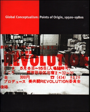 Global Conceptualism : Points of Origin, 1950s - 1980s