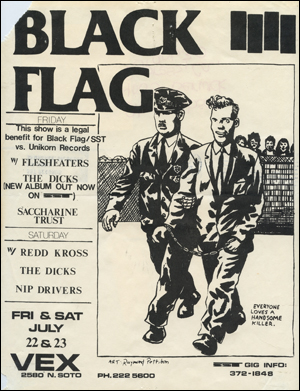 [Black Flag Benefit at Vex [SST vs. Unikorn Records] / Fri. Jul. 22 1983 / Sat. Jul. 23 1983]