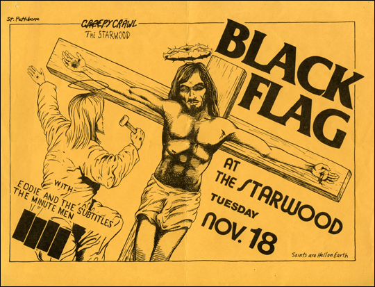 [Black Flag at the Starwood / Tuesday Nov. 18] [Christ / 