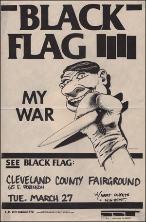 [Black Flag at the Cleveland County Fairground [full size poster] / Tue. Mar. 27 1984]