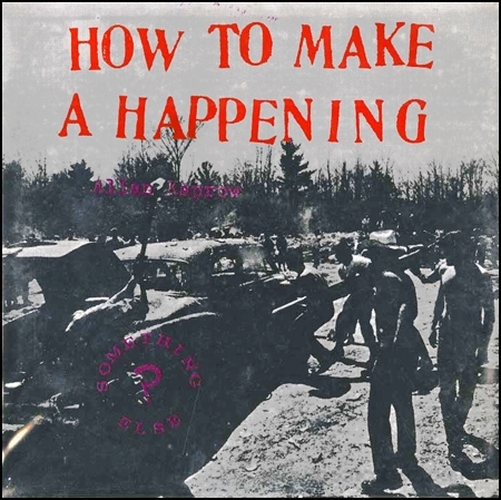 How to Make a Happening