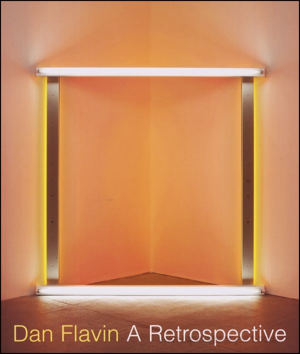 Dan Flavin : A Retrospective