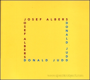 Josef Albers / Donald Judd : Form and Color