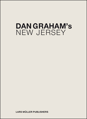 Dan Graham's New Jersey