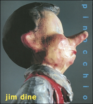 Jim Dine : Pinocchio