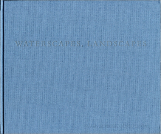 Waterscapes, Landscapes