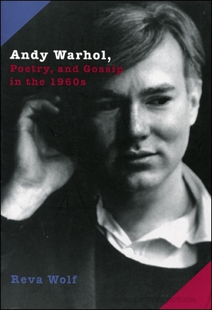 Andy Warhol, Poetry, and Gossip in the 1960s