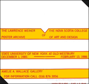 The Lawrence Weiner Poster Archive of The Nova Scotia College of Art and Design