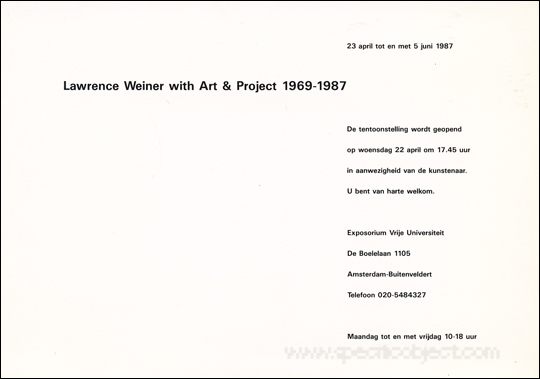 Lawrence Weiner with Art & Project 1969 - 1987