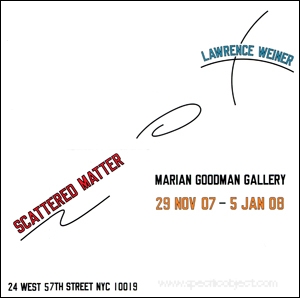 Lawrence Weiner : Scattered Matter
